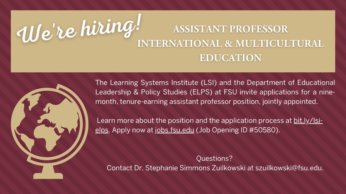 We're searching for an Assistant Professor of International and Multicultural Education <a href="/lsifsu/">Learning Systems Institute FSU</a> and <a href="/fsu_elps/">FSU ELPS</a>. See the full position description at bit.ly/lsi-elps
