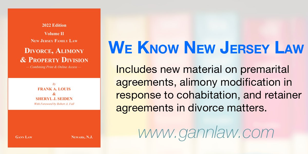 Gann Law on Twitter "2022 New Jersey Family Law Divorce, Alimony