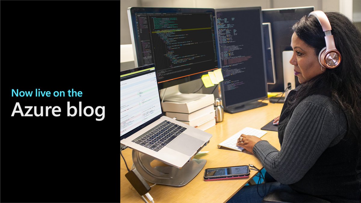 Text reads, "Now live on the Azure blog." Person looking at a laptop computer screen.