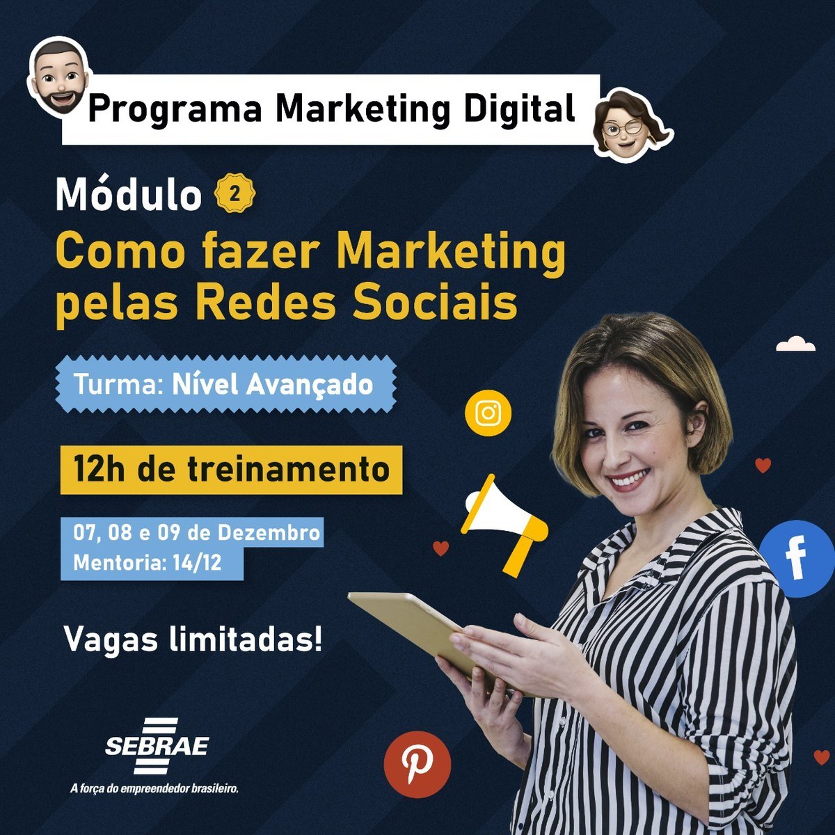 DDenilemos's tweet photo. Essa é a sua última oportunidade para participar do segundo módulo do Programa Marketing Digital!

Estamos com apenas algumas vagas restantes, não perca essa oportunidade. Inscreva-se através do link que está na nossa Bio!

#upbranding #SebraePB https://t.co/unhBzkaij0