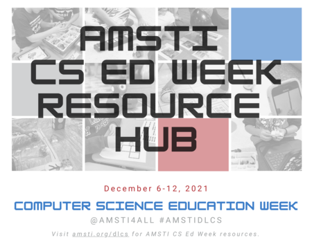 Are you ready for CS Education Week? AMSTI has you covered! We've curated a number of integrated tasks and resources for all classrooms (K-12)! Check out our CS Ed Week Resource Hub at amsti.org/dlcs &amp; click on the Resource Hub icon to learn more! #AMSTICS4ALL #AMSTI4ALL