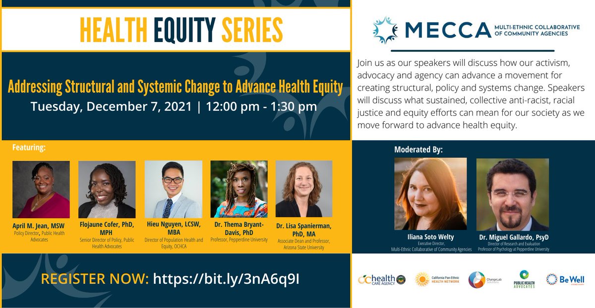 Don't miss the final installment of our Health Equity Series - Addressing Structural and Systemic Change to Advance #HealthEquity! Our panel convenes on 12/7 at 12PM, sign up: bit.ly/3nA6q9I

#OCMECCA #HealthEquitySeries <a href="/ochealth/">OC Health Care Agency</a> <a href="/ChangeLabWorks/">ChangeLab Solutions</a> <a href="/WeArePHA/">Public Health Advocates</a>