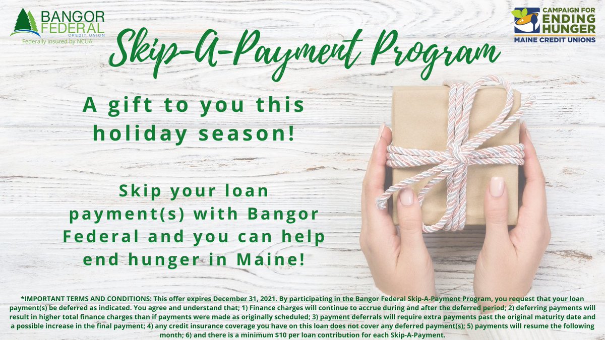 There’s still time to SKIP your December loan payment if you make a donation to Ending Hunger in Maine! bangorfederal.com/skip-a-payment…