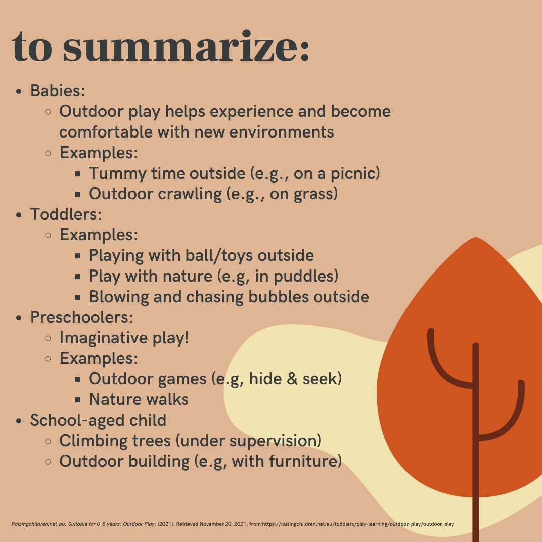 Check out how outdoor play might look like from 0-8 years old! raisingchildren.net.au/toddlers/play-… A summary of some key ideas has been included in the image attached (:🌴