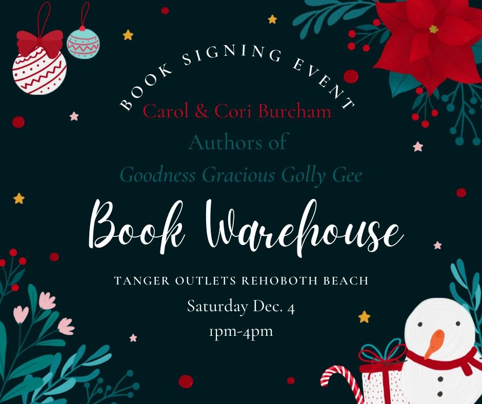 GraciousGolly's tweet photo. We'll be signing GOODNESS GRACIOUS GOLLY GEE on Saturday Dec. 4 at Book Warehouse (Rehoboth Beach) starting at 1pm. Stop by and say hi! 🤗🎄📚📖

#GoodnessGraciousGollyGee #BookWarehouse #kidslit #RehobothBeach #Delaware #books #bookish #signingevent #booksigning #meettheauthors https://t.co/JiEYa6DpQc