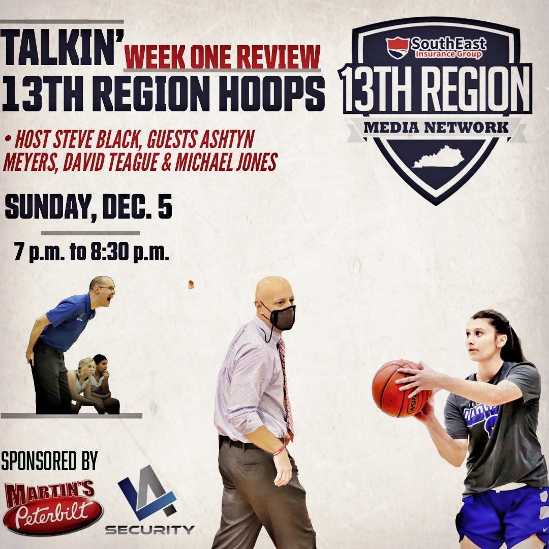 Be sure to tune in to the SouthEast Insurance Group 13th Region Media Network’s “Talkin’ 13th Region Hoops Show” on Sunday, Dec. 5 at 7 p.m. <a href="/steveblackshow/">Steve Black Show (Steve Black)</a> &amp; <a href="/TheLesDixon/">Les Dixon</a> will   be joined along with Bell Co. coach David Teague, senior <a href="/AshtynMeyers/">☆ASH☆</a> &amp; Harlan Co. coach @Coach_J14