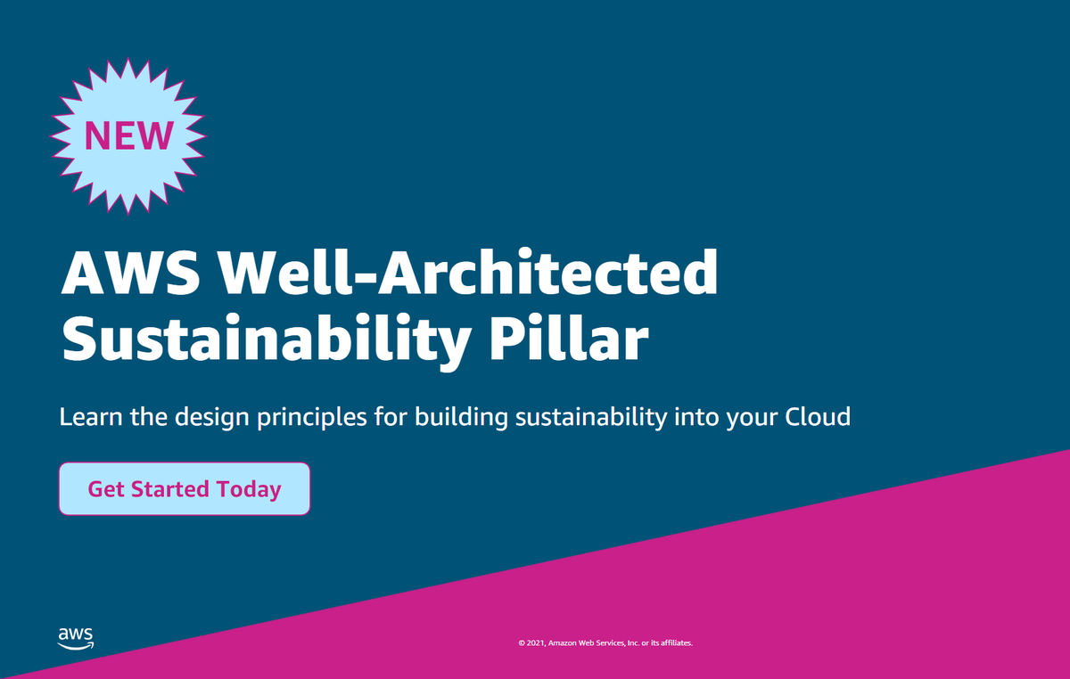 AWSArchitecture's tweet photo. NEW! AWS Well-Architected Sustainability Pillar. Get the latest design principles to learn, measure &amp; improve your AWS workloads towards sustainability targets, using environmental best practices for cloud computing. #awswellarchitected  #sustainability https://t.co/FC7oH914HU https://t.co/bLIqVOu2X5
