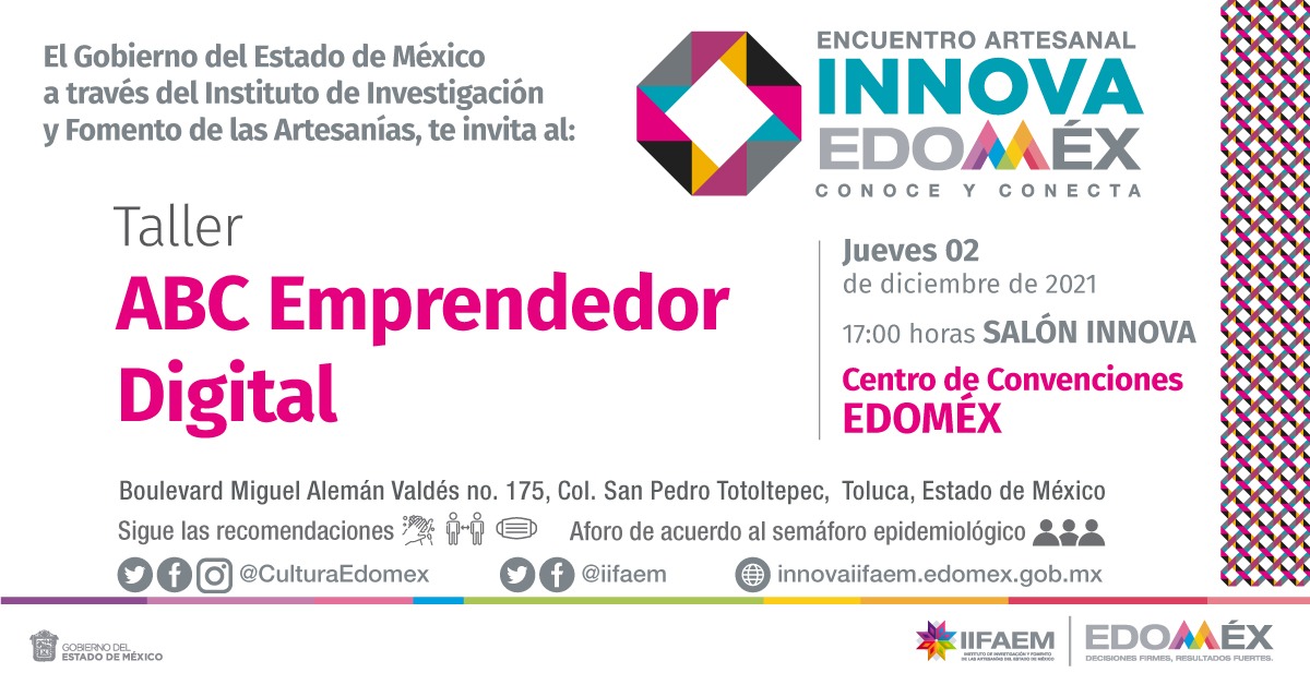 CulturaEdomex's tweet photo. Súmate🙌 al taller "ABC Emprendedor Digital" que tenemos para ti en #InnovaEdoméx, con Diana Gabriela Hernández Lomelí, directora general de Disruptive Social Lab, y aprende a generar tu modelo de negocio digital. Te esperamos en el #CentroDeConvencionesEdoméx. No Faltes
@iifaem https://t.co/JxiyhsGI7T