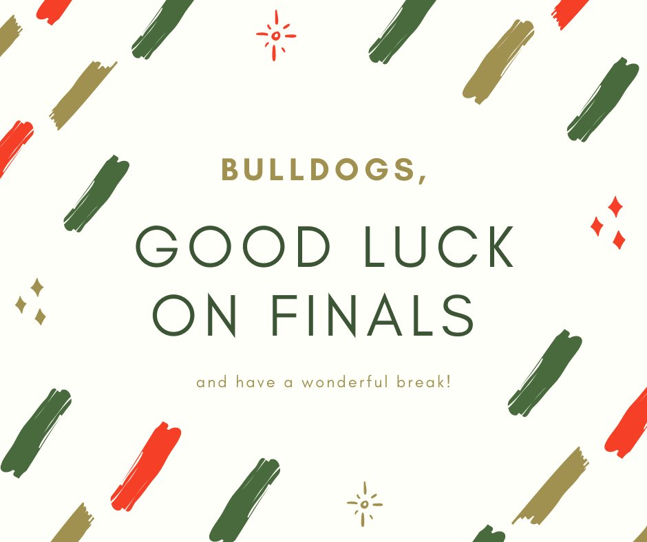 PearceMuseum's tweet photo. You got this, Bulldogs! #finals #fallsemester #navarrocollege #bulldogs https://t.co/5ZJZ8Bh1OD