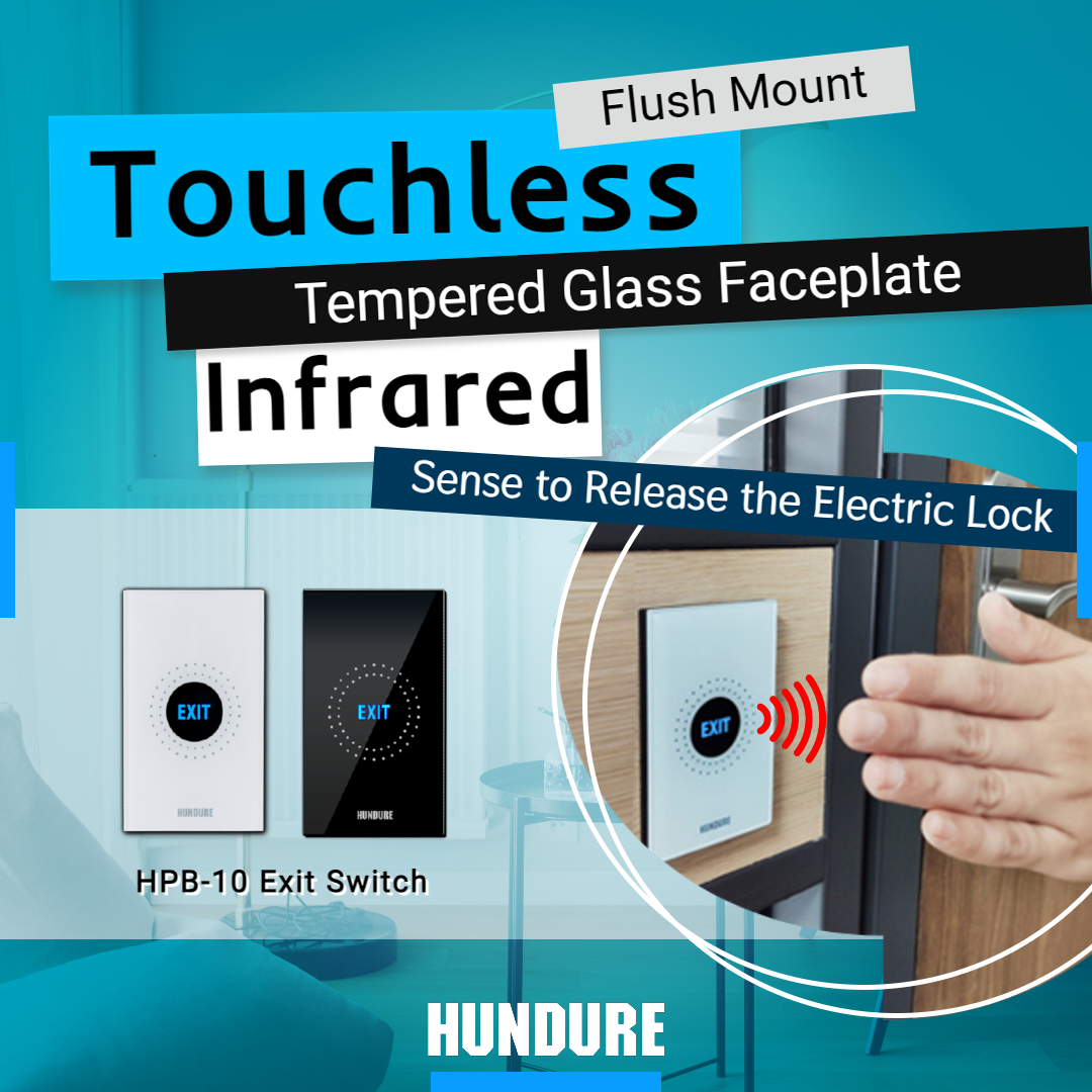 CoHundure's tweet photo. HPB-10 #TemperedGlass Infrared #ExitButton
HPB-10 is #touchless and #HYGIENIC. Just put hand in front of exit button, and #electriclock will be released when #infrared sensor senses the hand. The #flushmount design is easy for the installation. #accesscontrol #security #gangbox https://t.co/yweZP4YQCC
