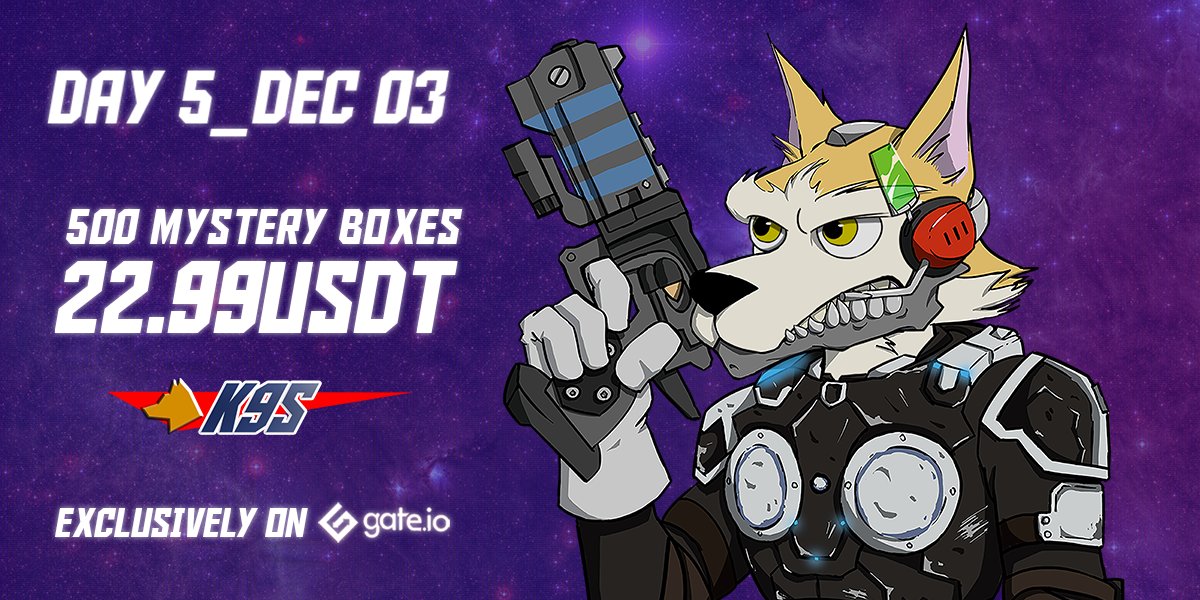 🚨Phase 1 is about to end!🚨

➡️500 Mystery Boxes going live on Dec 03 9:00AM UTC.
If you did'nt get a SP K9 yet, here is your chance.

Only on Gate.io
#NFT #NFTCommunity #Gateio #K9S
@Gate_Nft <a href="/gate_io/">Gate.io</a>