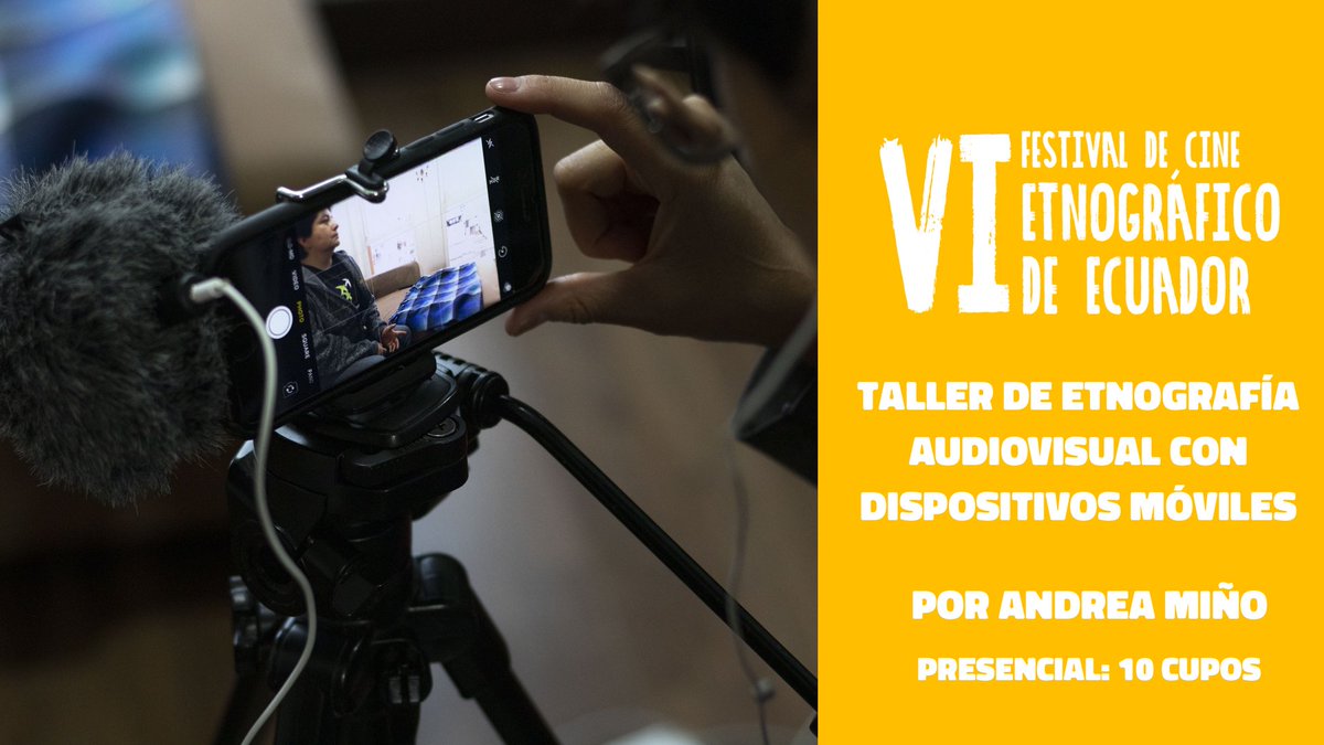 cinetnografico's tweet photo. ·TALLER DE ETNOGRAFÍA AUDIOVISUAL CON DISPOSITIVOS MÓVILES
Dictado por Andrea Miño @apminov 

Quieres conocer más sobre este taller visita nuestro sitio web 

https://t.co/izxYVJiJVu

#Quitoeventos #FestivaldeCine #cinecasero #talleresquito #Quito https://t.co/xilpZQd0dm