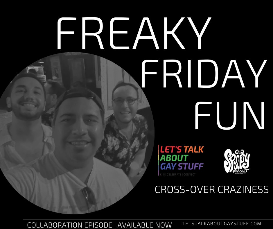 We put the 'freak' in Freaky Friday in our special collaboration episode with <a href="/OurSpoopy/">Our Spoopy Podcast</a> !  Take a listen as the guys talk their specialities - gay stuff &amp; true crimes.
Take a listen:
🎧bit.ly/LetsTalkAboutG…

#lgbtq #history #podcast #letstalkaboutgaystuff #FreakyFriday #TGIF