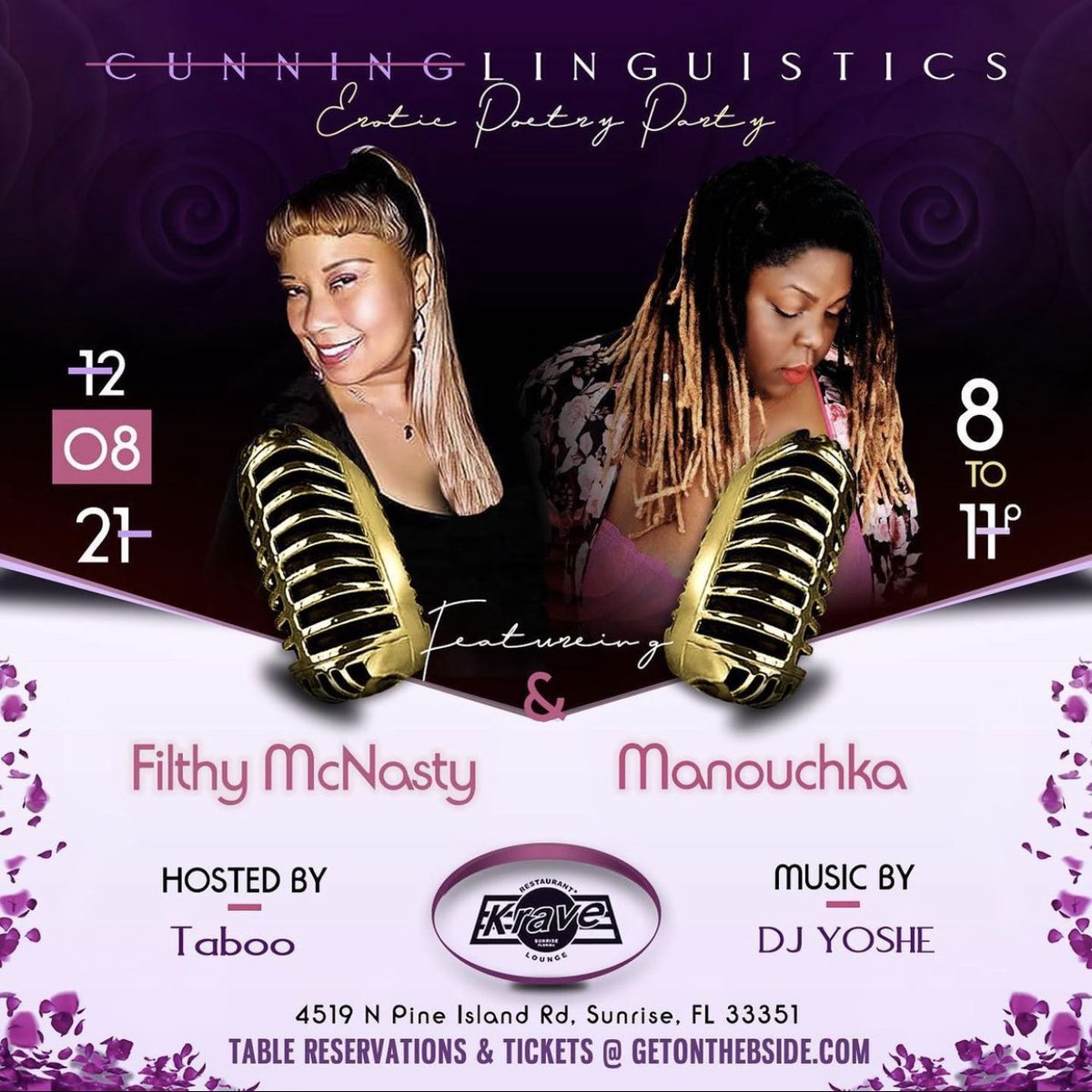 CLEroticPoetry's tweet photo. Wednesday December 8th

#CUNNINGLINGUISTICS
Er0tic Poetry Party 
Featuring 
@MANOUCHKATHEPOET
@FILTHYMCNASTY

Hosted By 
@poettaboo 
Music By
@djyoshe
@kravelounge 

Fmi &amp; Tix
https://t.co/B6n7619YvV

#southfloridapoetry #improv #miamipoetryscene #browardpoetry https://t.co/5wvyNCyVvG