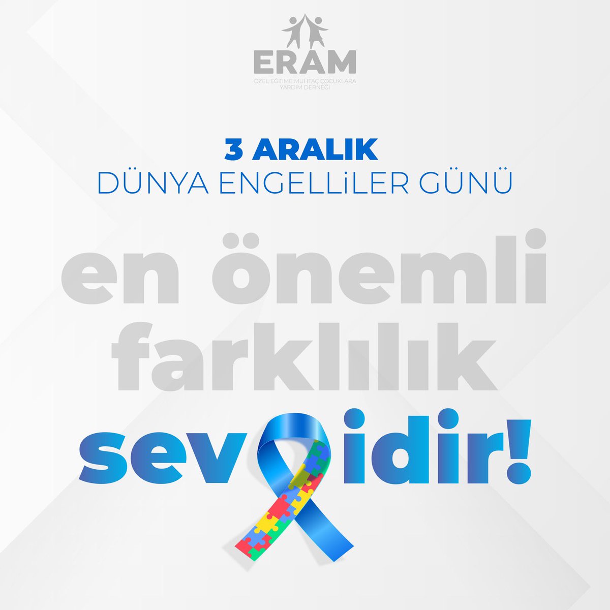 Engelleri hep beraber aşacağımız engelsiz bir dünya temennisiyle, 3 Aralık Dünya engelliler günümüz kutlu olsun.  #3aralıkdünyaengellilergünü #enönemlifarklılıksevgidir 
#eramdernek