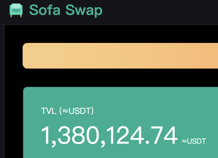 After the launch of our PC version in November, the TVL has passed 1.38 Mio. USDT within 3 weeks! Enjoy the time on Sofa!
