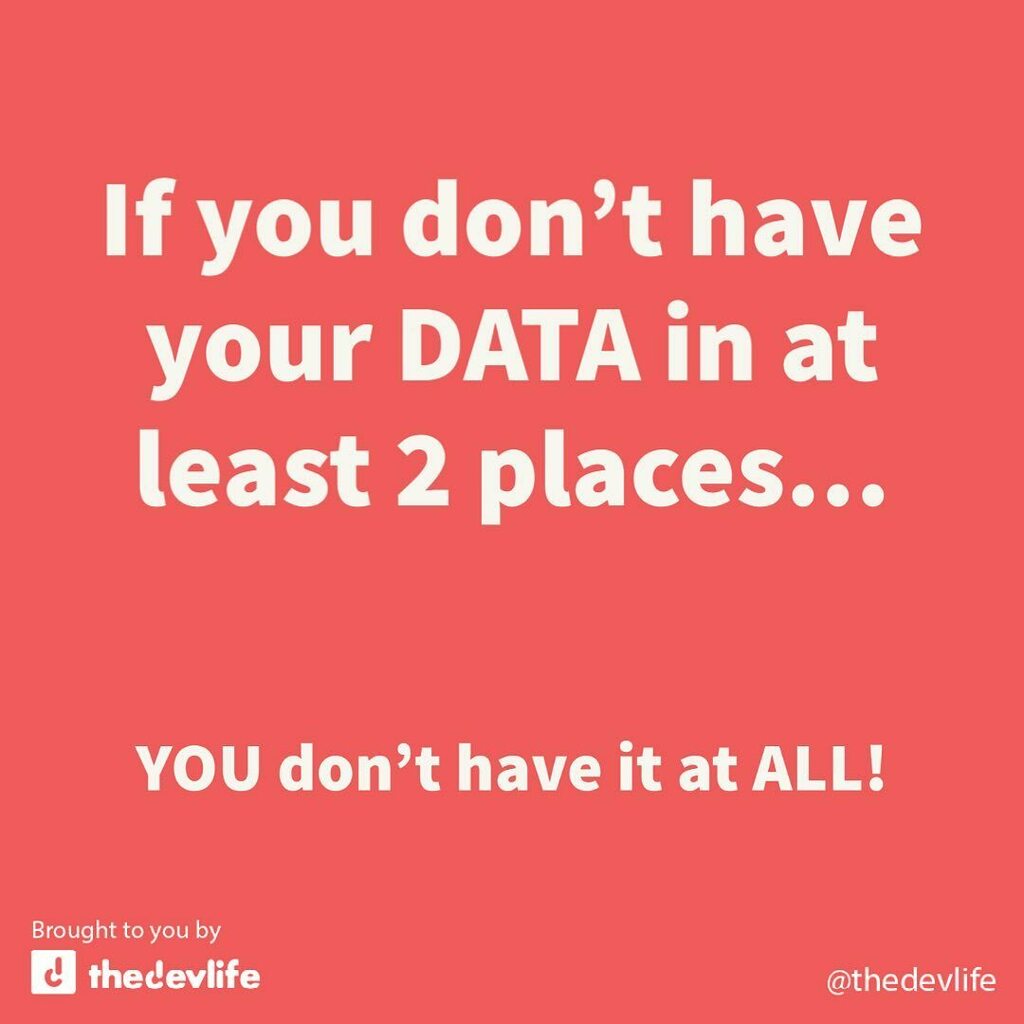 the_devlife's tweet photo. Sometimes we forget to backup our shtuff!
Bad things happens when you least expect it. BACK IT UP!
#thedevlife #coding #data #databackup #filebackup #filesbackup #ux #softwareengineering #stackoverflow #reactjs #angularjs #codingbootcamp #fullstackdeve… https://t.co/7uv5vaC9FF https://t.co/dXol0JP9KS