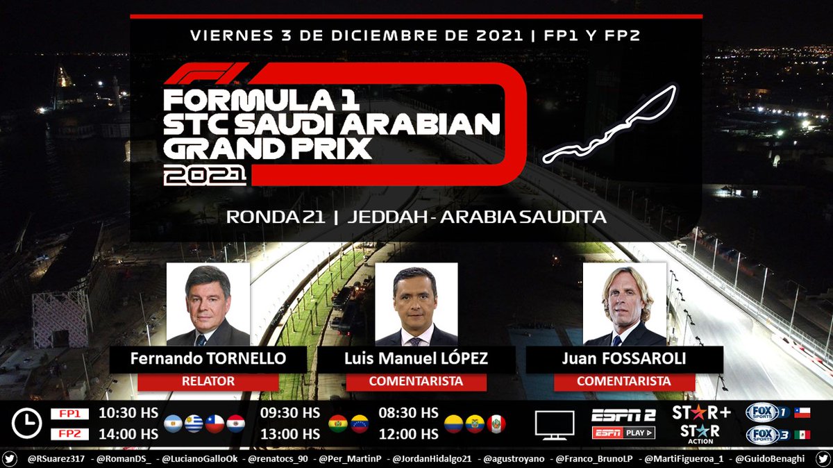 Puntaje_Ideal's tweet photo. 🏁 #F1 #SaudiArabianGP 🇸🇦 | FP1 y FP2
🎙 Relator: @F1Tornello
🎙 Comentaristas: @chacho_lml y @Gp1Fossaroli
📺 #ESPN2 Sudamérica // #FOXSports1 🇨🇱 // #FOXSports3 🇲🇽 // #STARAction Latinoamérica
💻📱 @ESPNPLAY - @StarPlusLA
🤳 #F1xESPN - #F1xFOX
Dale RT 🔃 https://t.co/x7Vqn3oQkS