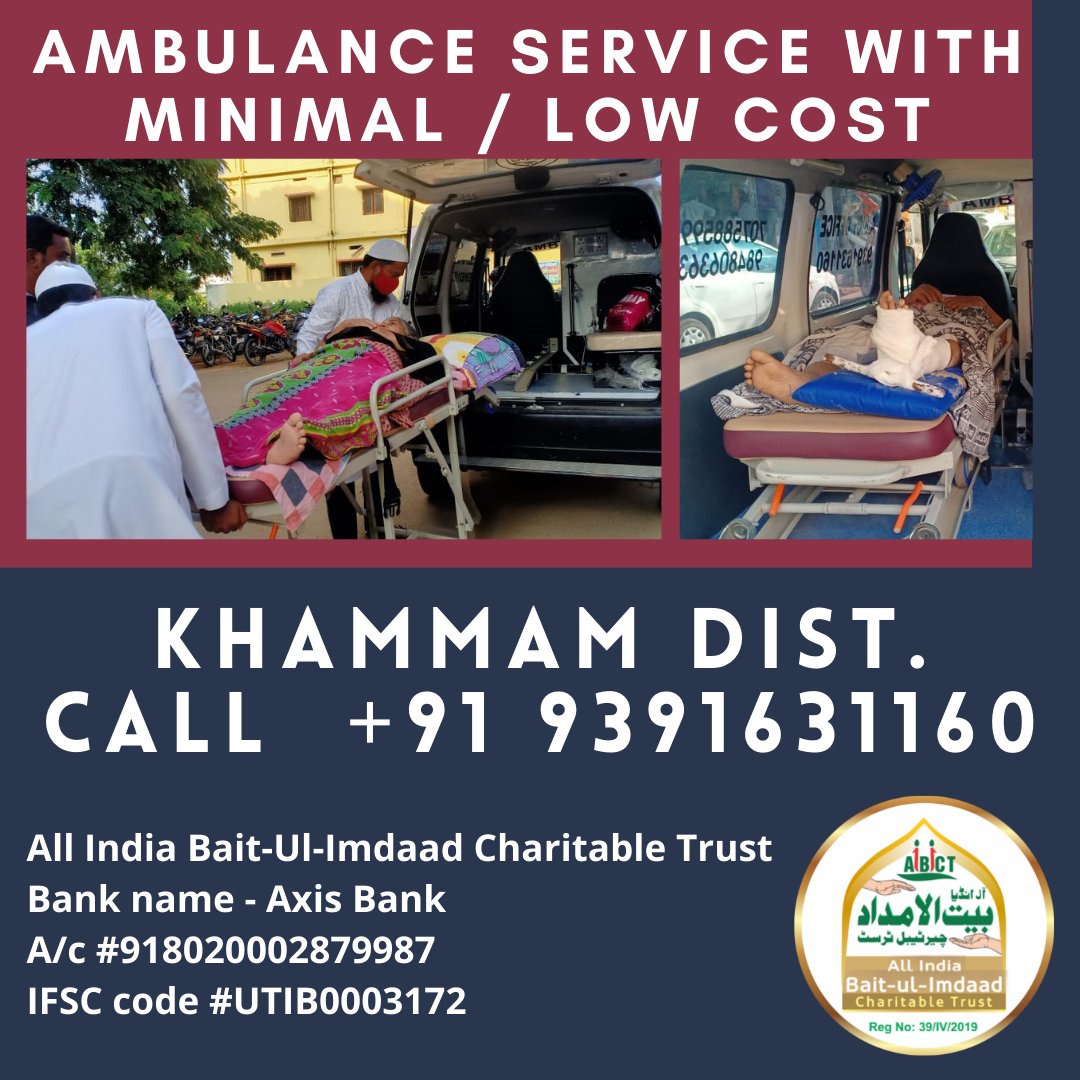baitulimdaad's tweet photo. #Ambulance_service by All India Bait-Ul-Imdaad Charitable Trust in #Khammam.

For details and services call +91 9391631160. https://t.co/1TDhmi8OeU