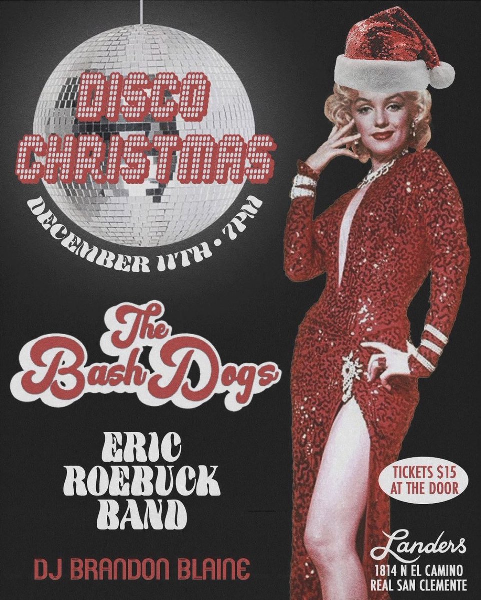 Last show of the year - Saturday Dec. 11 at Landers San Clemente! Tix at door. See you there!
