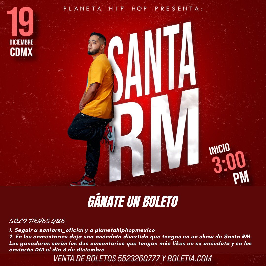 SantaRM_Oficial's tweet photo. VAMOS A REGALAR 2 BOLETOS EN TWITTER Y 2 EN INSTAGRAM!
LISTOS PARA EL EVENTO DE CDMX??? #SantaRM @PlanetaHipHopMX https://t.co/H4msRsrlVj
