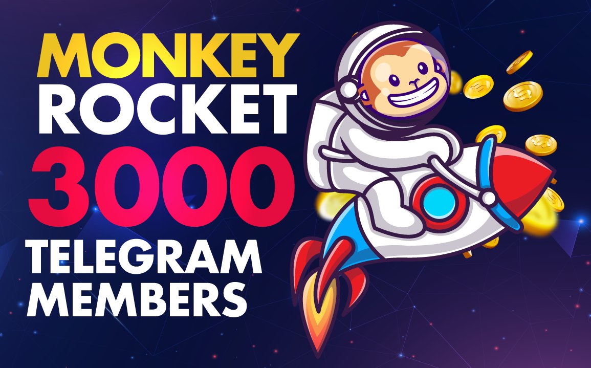 MonkeyRocketBSC's tweet photo. ๐๐๐ 3000 TG MEMBERS !!! LFG !!! ๐ฅ๐ฅ
#MNKR #Monkeyrocket #1000x @elonmusk #ElonMusk #1000xgem #ToTheMoon https://t.co/dKmdjw1ChT