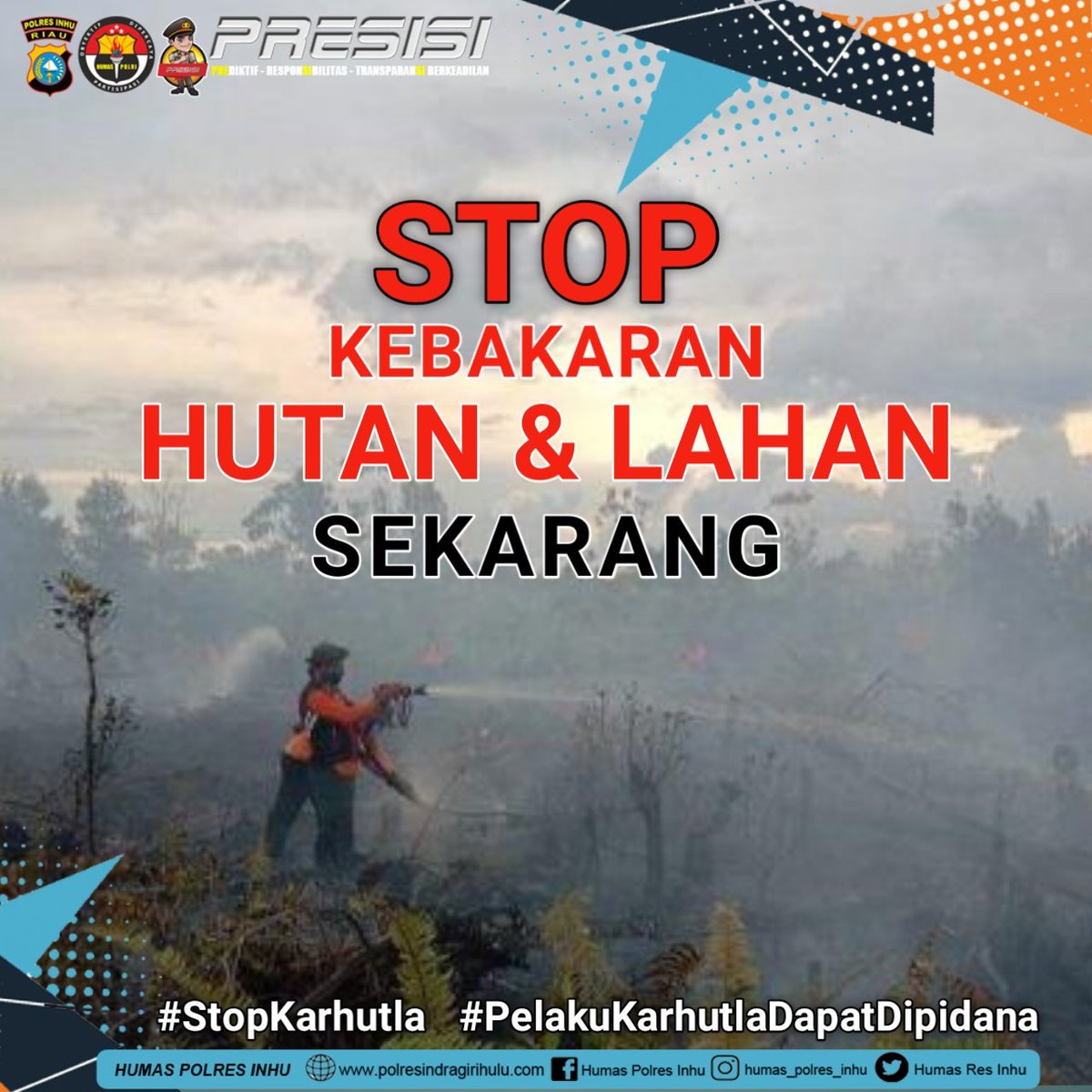 HumasResInhu's tweet photo. βSTOP KARHUTLA β
Stop Pembakaran Hutan dan Lahan
Mari kita jaga kelestarian hutan dan alam kita.
#Hutan_Tanpa_Api
#MelawanAsap
#stopkarhutla
#pelakukarhutlapastipidana https://t.co/XUOnJUgD4v