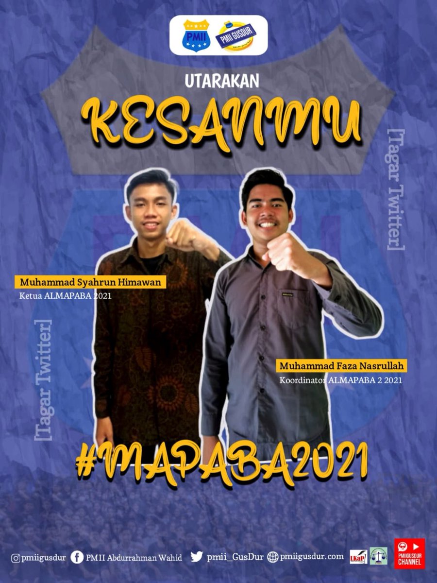 PMII_GusDur's tweet photo. [ UTARAKAN KESANMU ]
Salam Pergerakan 💛💙 
Ayo Sertakan kesanmu selama mengikuti MAPABA 2021 dan Jangan lupa sertakan hastag #MAPABA2021 
.
Follow juga :
@lkap_pmiigusdur
@lpsap_gd
.
#pmii_uinwssmg #pmiiwalisongo #pmiisemarang #pmiijateng #pbpmii #KopriOfficial #lkap #lpsap https://t.co/9T1eJll0eZ