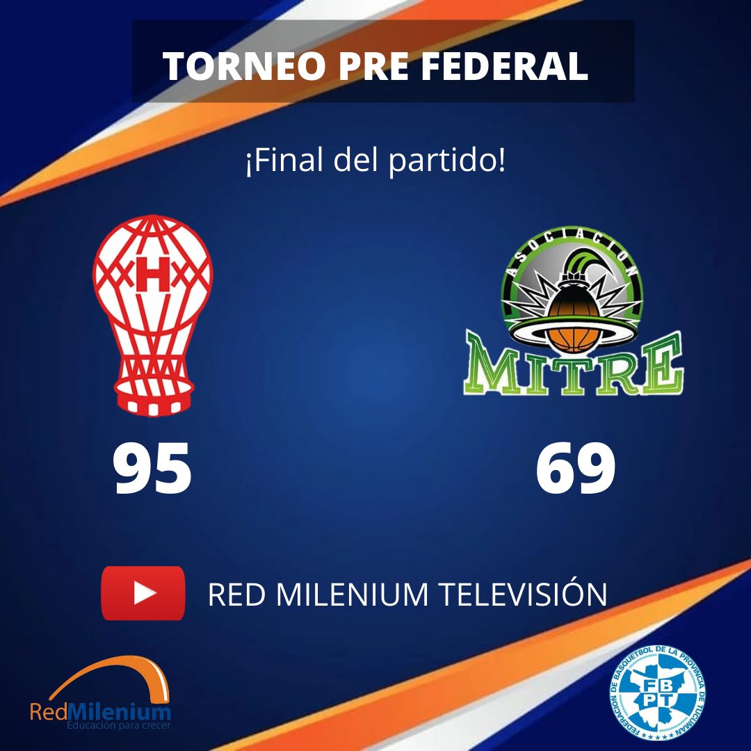 RMilenium's tweet photo. 🗣️ ¡¡FINAL DEL PARTIDO!!
#Huracan derrotó a @AsociacionMitre 95-69 por la #fecha17 del #prefederal 🏆
#redmilenium #prefederal #basquet #tucuman https://t.co/tCZWcQZLka