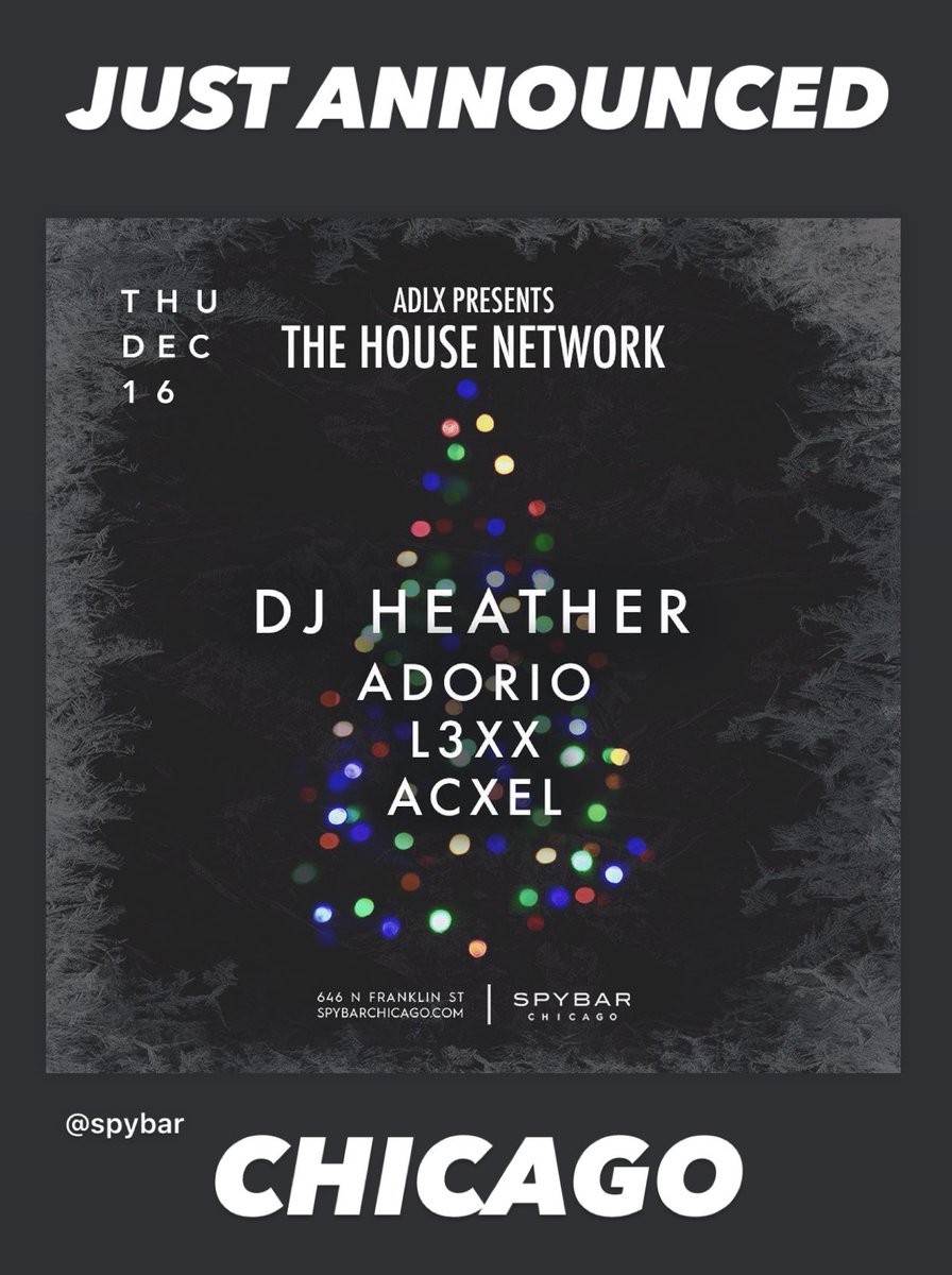 djheather's tweet photo. #JustAnnounced ๐ #TwoWeeksFromToday #ThursDec16th @Spybar #Chicago https://t.co/SANMXPIa9e