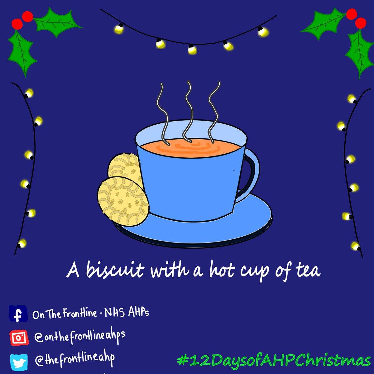 On the first day of Christmas✨ my AHP gave to me...

...A biscuit with a hot cup of tea!🫓☕
                 
Hope our #12DaysofAHPChristmas series helps bring in some AHP #Christmas cheer!

#OnTheFrontlineAHPs #StrongerTogether #AHPsintoaction #AHPcareers #NHScareers

<a href="/WeAHPs/">WeAHPs 💙</a>