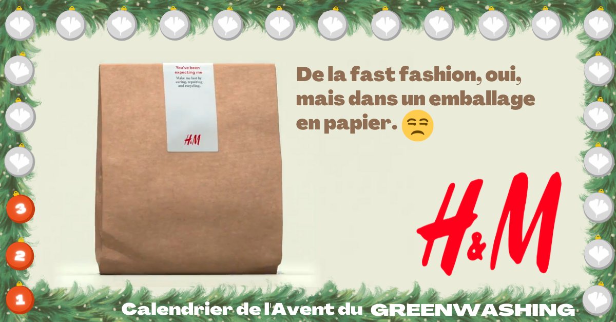 3ème jour de notre Calendrier de l'Avent du #Greenwashing ! Tous les jours, jusqu'à #Noël, on vous présente nos plus belles perles 🎄🎁

Aujourd'hui, <a href="/hm/">H&M</a> rend la #fastfashion durable… 

...en l'enrobant dans un sac en papier.