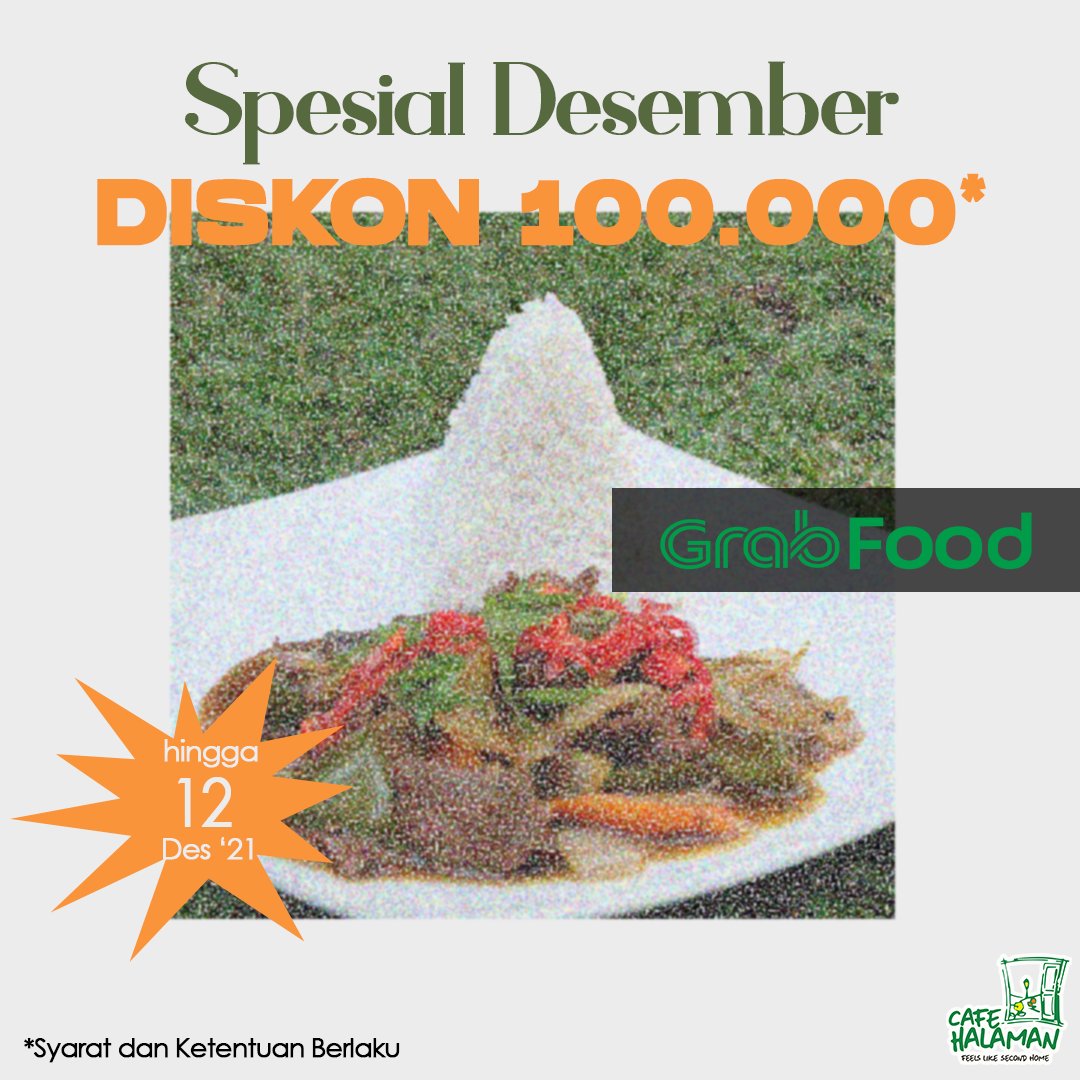 Halo sahabat halaman, di bulan Desember ini Cafe Halaman ada diskon menarik looh

DISKON 100.000 untuk pembelian di <a href="/grabfood/">GrabFood 🍜</a> Cafe Halaman
dengan minimal transaksi sebesar 200.000

yuuuk buruan sebelum kehabisan , karna stock terbatas loh, dan hanya sampai 12 Desember 2021