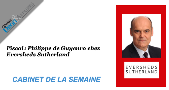 Option_DA's tweet photo. [CABINET DE LA SEMAINE] - Fiscal : Philippe de Guyenro chez @ESgloballaw

➡️   https://t.co/qq2dsAYoJc https://t.co/QI5u15FTmY