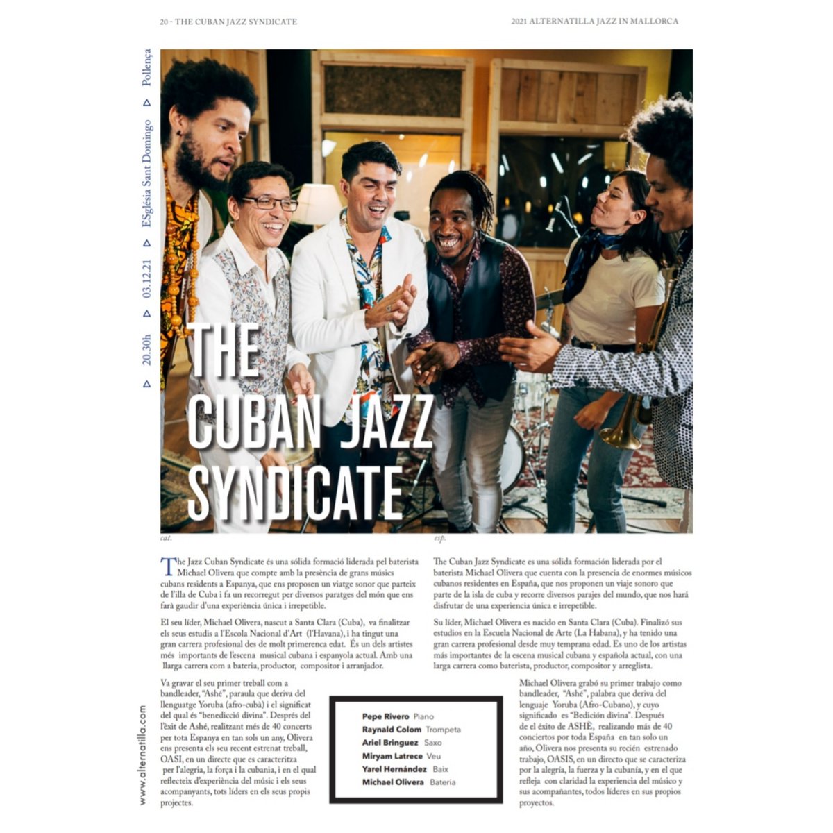 alternatilla's tweet photo. AJIM21 Alternatilla Jazz in Mallorca Festival

Avui! Hoy! Today!

🎷 THE CUBAN JAZZ SYNDICATE

El grup cubà, oferirà avui un concert a l'església de Sant Domingo de Pollença, en el que es farà un viatge sonor que parteix de Cuba i fa un recorregut per diversos paratges del món. https://t.co/uwqe63hsSy