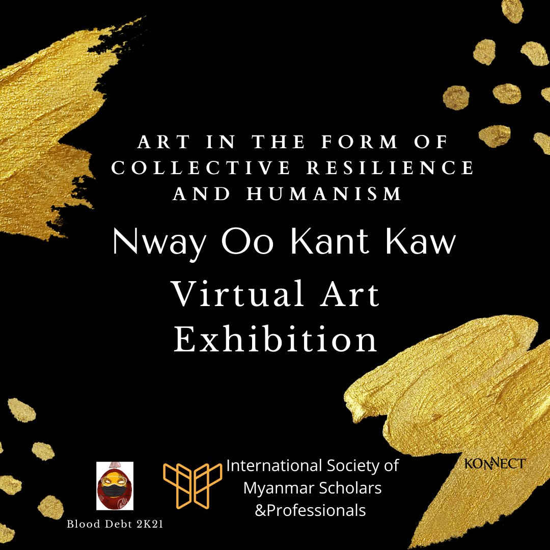 ismsp_mm's tweet photo. 𝗗𝗮𝘁𝗲: 9 to 11 Dec 2021
𝗩𝗲𝗻𝘂𝗲: Online (to be announced soon)
𝗣𝗿𝗶𝗰𝗲: 10,000 MMK or 10 USD 
𝗧𝗶𝗰𝗸𝗲𝘁 𝗟𝗶𝗻𝗸: https://t.co/Akj4HPxHpz
 All proceeds from the sale of the entrance tickets will go towards providing humanitarian aids in Myanmar.  @TTFR_Myanmar https://t.co/B1oWgz9Rz9