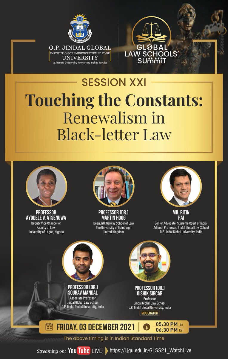 JindalGlobalUNI's tweet photo. 21st Thematic Session coming up at 5:30pm (IST) Live on:
https://t.co/lH4nmDngBo
#GLSS21
@UnilagNigeria @The_Hoggy @NUIGLaw https://t.co/Kso8V5XVE3