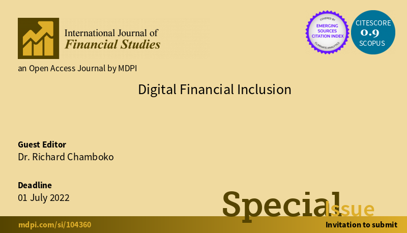 IJFS_MDPI's tweet photo. The new Special Issue "Digital Financial Inclusion" is open for your submission now. We are very pleased to have Dr. Chamboko as the Guest Editor.

More information, welcome to visit: https://t.co/8femhYY8Rn https://t.co/qClk53wCBN