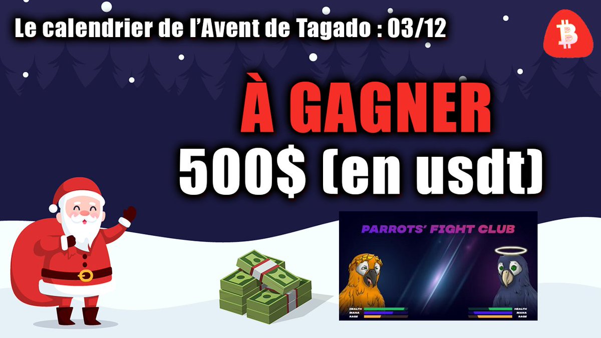Tagado Bitcoin & Crypto (@tagadobtc) on Twitter photo 🎄🎁 Jour 3 du calendrier de l'Avent.
À gagner AUJOURD'HUI : 500$ à se partager à 2 !
300 pour toi, 200 pour un ami 🔥
✅ RT + Follow <a href="/TagadoBTC/">Tagado Bitcoin & Crypto</a>
✅ Rejoindre discord.gg/parrotsfightcl…
✅ Tag 1 ami que tu veux régaler
Bonne chance ! 🍀 🎄🎁 Jour 3 du calendrier de l'Avent.
À gagner AUJOURD'HUI : 500$ à se partager à 2 !
300 pour toi, 200 pour un ami 🔥
✅ RT + Follow <a href="/TagadoBTC/">Tagado Bitcoin & Crypto</a>
✅ Rejoindre discord.gg/parrotsfightcl…
✅ Tag 1 ami que tu veux régaler
Bonne chance ! 🍀