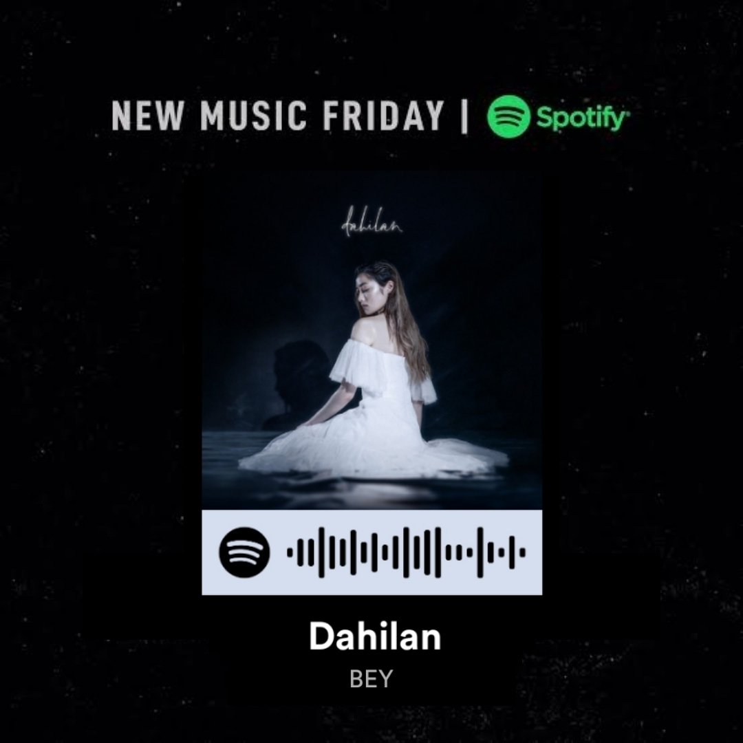 NEW MUSIC FRIDAY!

Check out <a href="/itsbeymusic/">BEY</a>'s latest release, "DAHILAN" on Spotify's "New Music Friday" playlist.

▶️ spoti.fi/3dkxC7G

#Bey #halaman #newmusicfriday #SoupstarMusic #UniversalRecordsPH