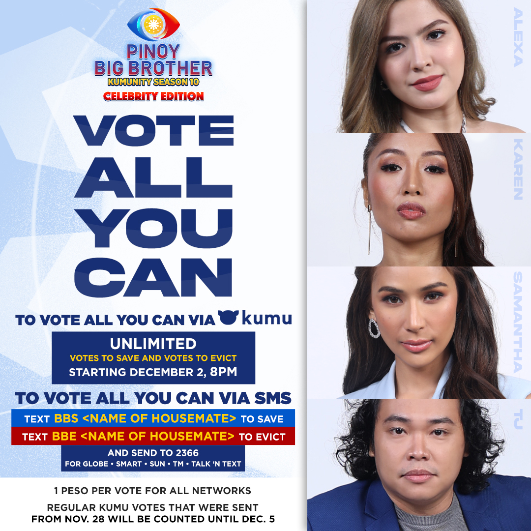 PBBabscbn's tweet photo. You have the power to VOTE ALL YOU CAN!

TO UNLI VOTE VIA KUMU: Go to Kumu Campaigns and choose Vote to Save or Vote to Evict a housemate.

TO UNLI VOTE VIA SMS: Text BBS ALEXA/ KAREN/ SAMANTHA/ TJ to Save or text BBE ALEXA/ KAREN/ SAMANTHA/ TJ to Evict and Send to 2366 https://t.co/qp2AVhVnwY