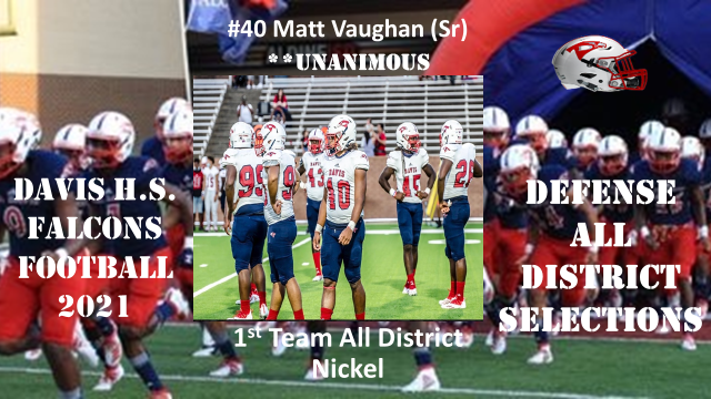 Congratulations to Matt Vaughan for earning 14-6A All District Nickel Back Unanimous First Team.   #Flyboz