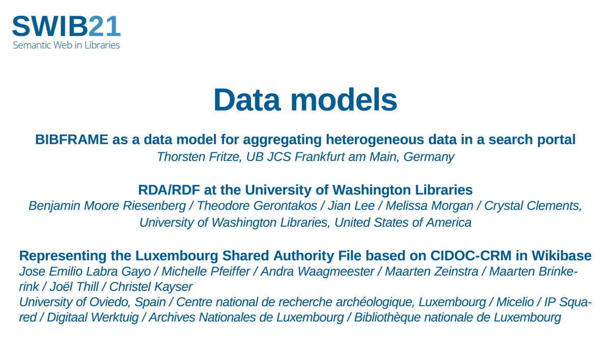 swibcon's tweet photo. Kick-off for the last day of #swib21 is in an hour (14:00 UTC) with the "Data models" session. #Bibframe #RDA #CidocCRM

Watch the live stream at https://t.co/1UdfLEmaAp and join the discussion in the Town Square channel at https://t.co/z6T26sVoTw. https://t.co/oiXC8E7g5R