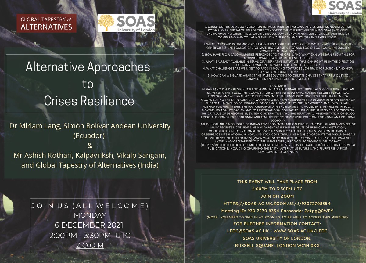 Join us for: Prof. Miriam Lang &amp; Mr Ashish Kothari - Alternative Approaches to Crises Resilience - 6 December 9:00am UTC-5 / 2:00pm UTC / 7:30pm IST ( rb.gy/lzin8a - you need to sign in at zoom.us to be able to access this meeting)