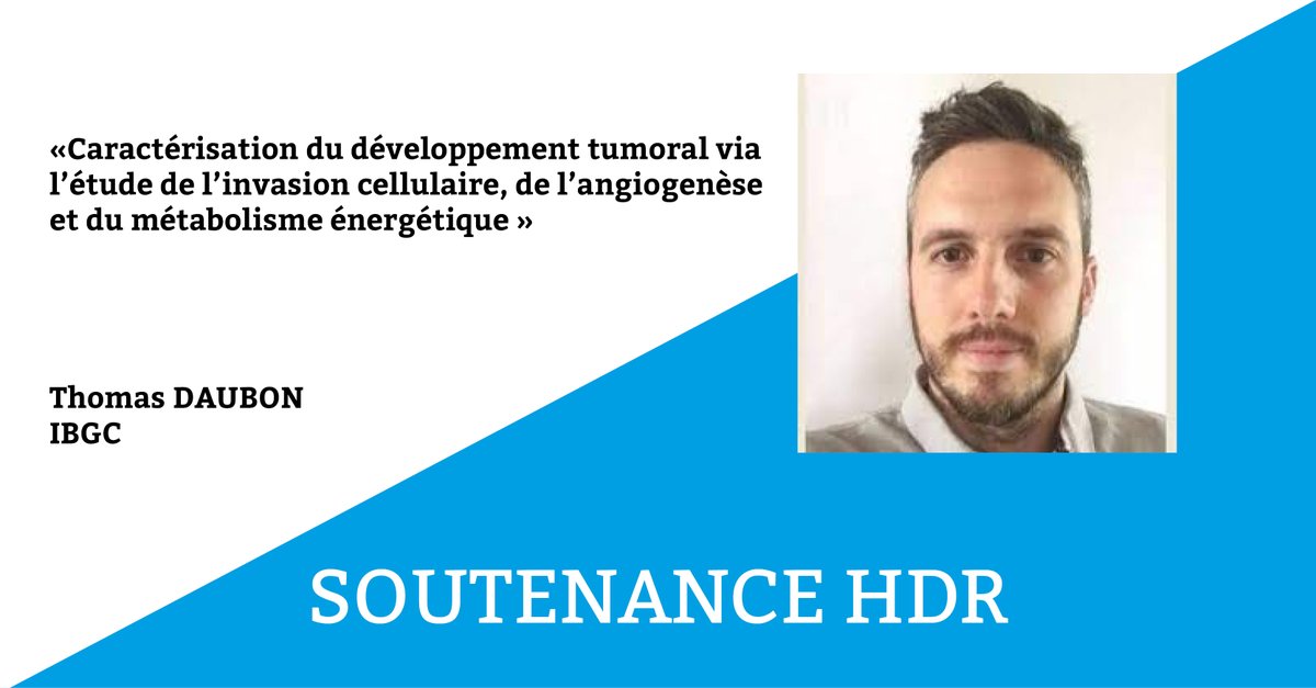 DepartementSBM's tweet photo. 🧑‍🎓[SOUTENANCE] d'Habilitation à diriger des #recherches de @Thomas_Daubon @CNRS le 16 décembre, salle de conférence de l'IBGC. 

"Caractérisation du développement #tumoral via l’étude de l’invasion cellulaire, de l’angiogenèse et du #métabolisme énergétique" https://t.co/C4ZvIJIFSw