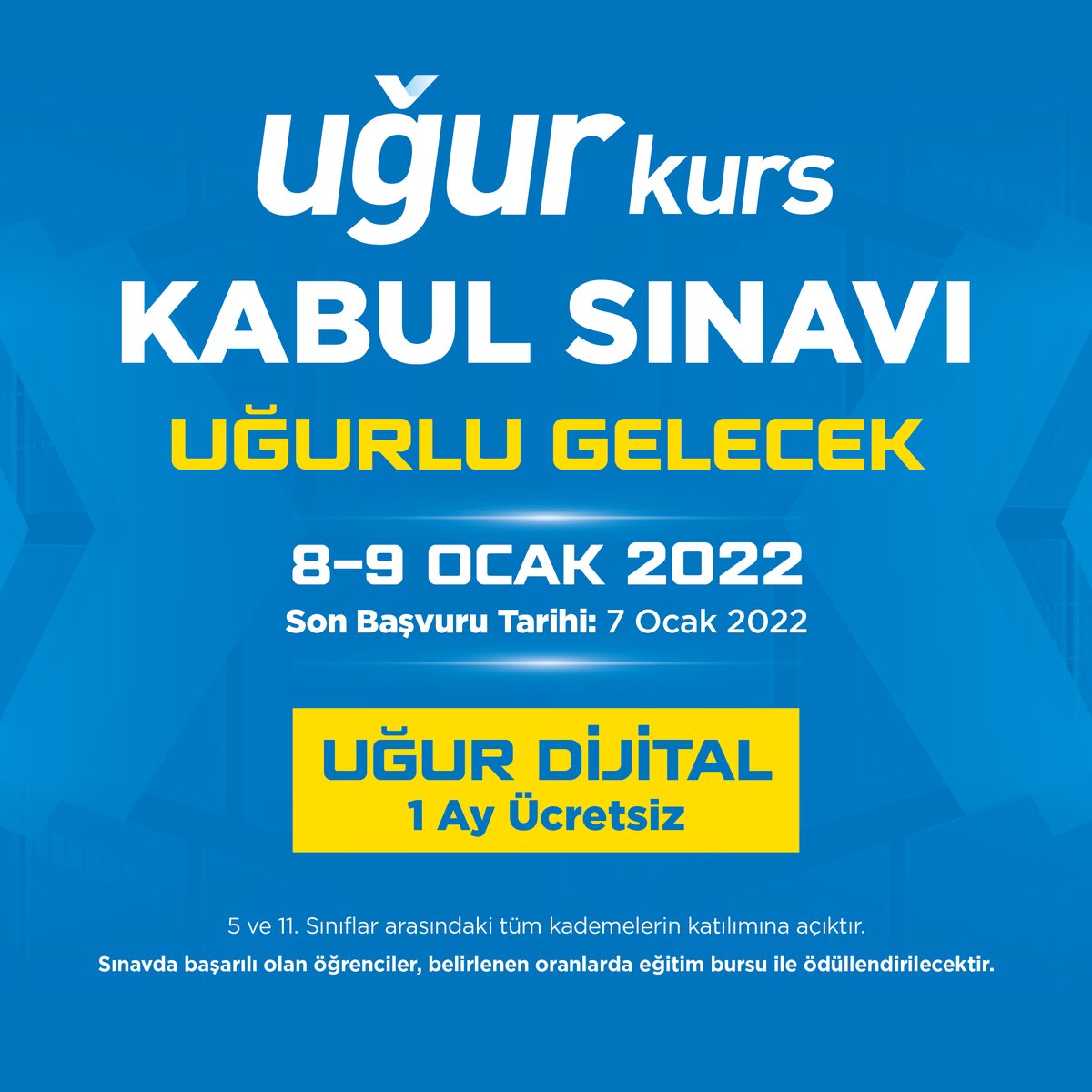 Uğurlu bir gelecek için hazırlan! 🚀

5 ve 11. sınıf kademeleri arasındaki tüm öğrencilerin katılımına açık Uğur Kabul Sınavı, 8-9 Ocak tarihlerinde!

Detaylı bilgi ve başvuru için 👉 ugurkurs.com.tr/uks

#UğurluGelecek