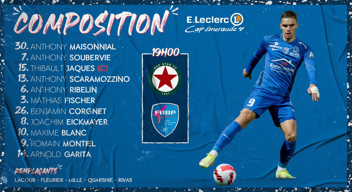 💙 𝗟𝗔 𝗖𝗢𝗠𝗣𝗢 𝗕𝗟𝗘𝗨𝗘 | 𝘓𝘌𝘊𝘓𝘌𝘙𝘊 𝘊𝘈𝘗 𝘌𝘔𝘌𝘙𝘈𝘜𝘋𝘌
💪🏼 La #TeamBressan, voici votre compo pour ce soir 🔥

🎥  Le lien #FFFTV pour la rencontre 👉🏼 bit.ly/FFFTV-RedStarF…

⌚ Rendez-vous à 19h !
〰️
« Votre Soutien, Notre Force » | #TeamBressan 🔵⚪