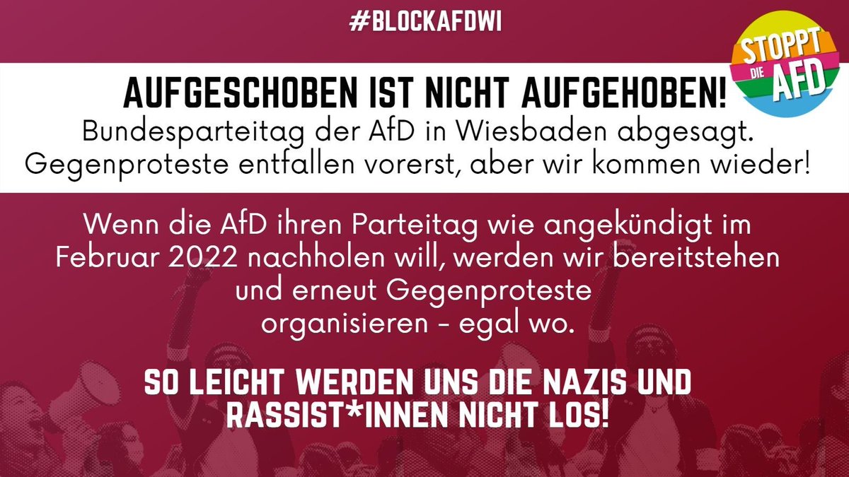 bgrwiesbaden's tweet photo. #blockafdwi Aufgeschoben ist nicht aufgehoben! Nach der Absage des Parteitages der #noAfD in #Wiesbaden entfallen die von unserem überregionalen Bündnis geplanten Proteste. Vorerst! Denn wir stehen bereit. #KeinFussbreit #noPassaran #fckAfD
Die PE: https://t.co/vao6jAPaQc https://t.co/TYQxfV9PO3