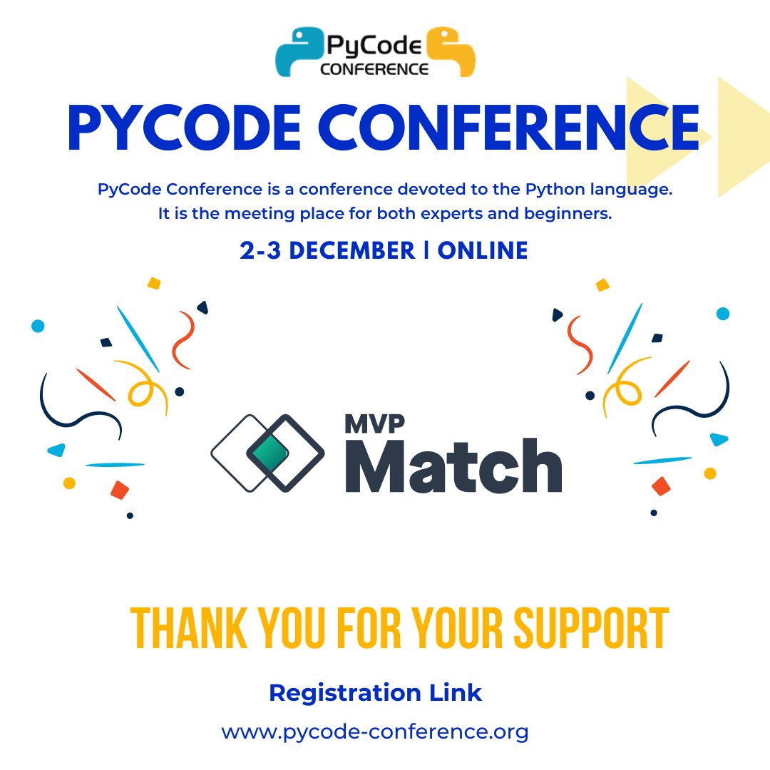 pycode_conf's tweet image. We are pleased to inform you that MVP Match has become our Platinum sponsor. Thank you for support! #Python