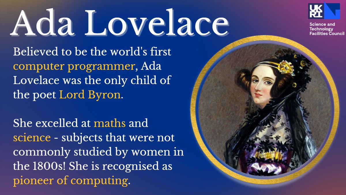 SciComp_STFC's tweet photo. Happy birthday Ada Lovelace!🥳

#OTD in 1815 Augusta Ada King, Countess of Lovelace, was born in London.

Her mother, Lady Byron, was also a mathematician, which explains Ada's affinity for maths and science!

#FindingAda #WomenInSTEM https://t.co/gc0cRxUZX3